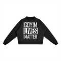 Goyim Lives Matter Women Crew Sweatshirt
