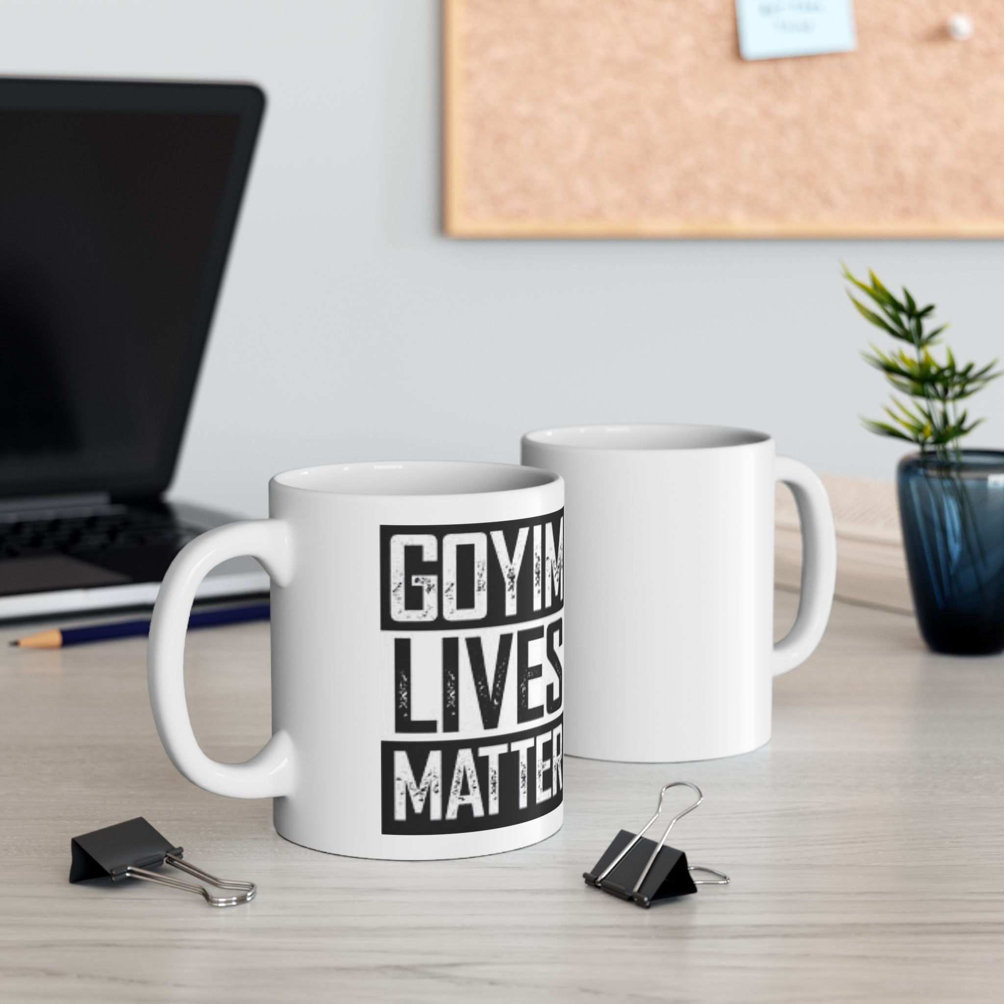 GOYIM Lives Matter Mug