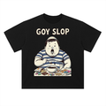 GOY SLOP Cotton T-Shirt