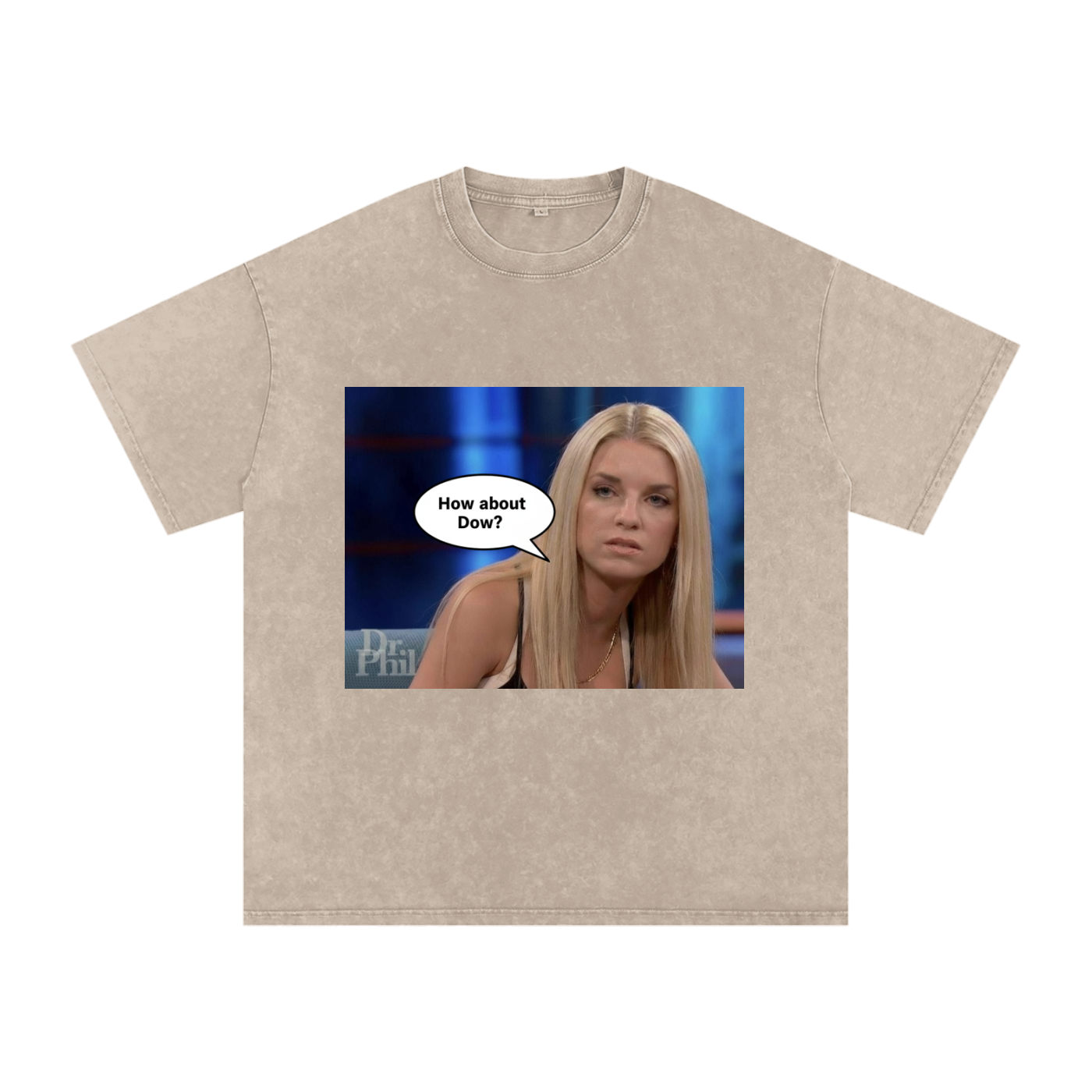 How About Dow Oversized Cotton T-Shirt