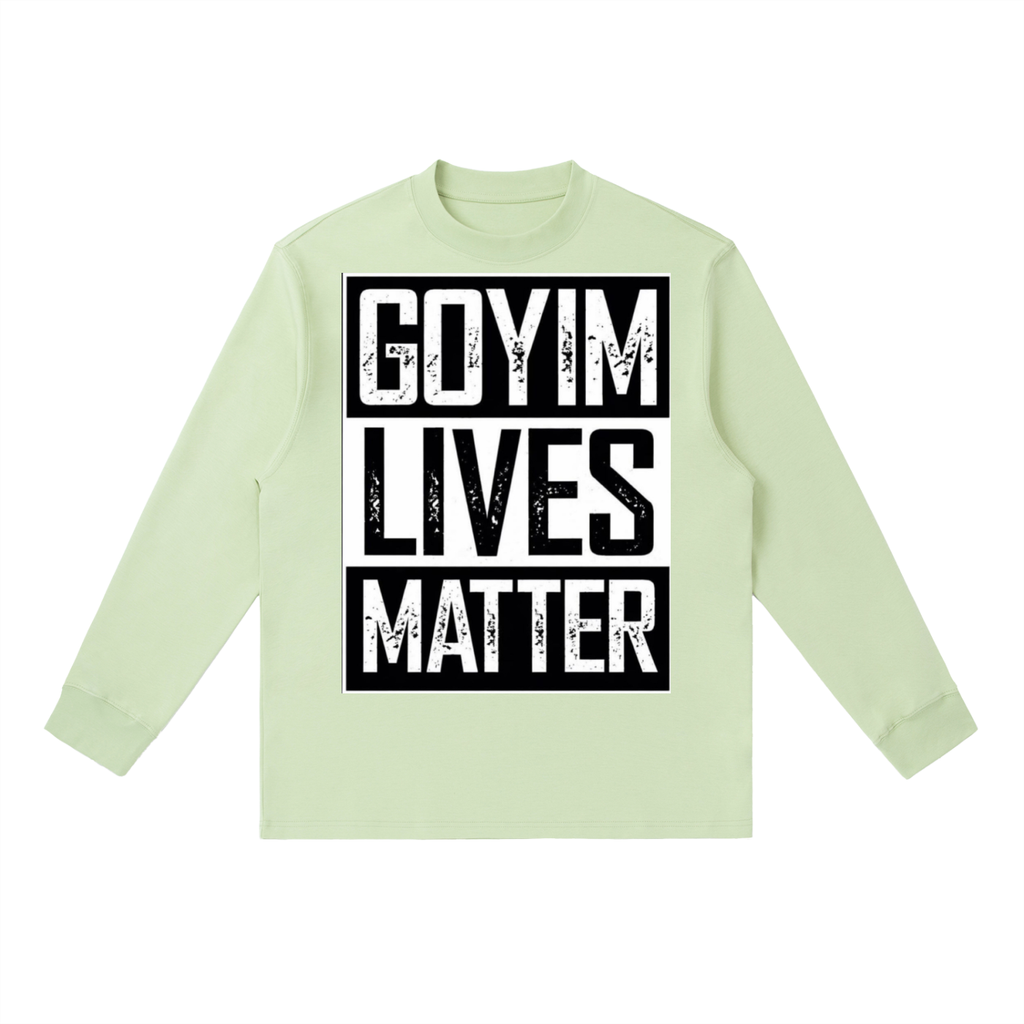 Goyim Lives Matter Front Logo Long-Sleeve