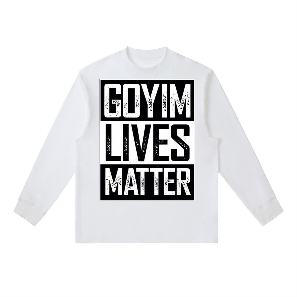 Goyim Lives Matter Front Logo Long-Sleeve