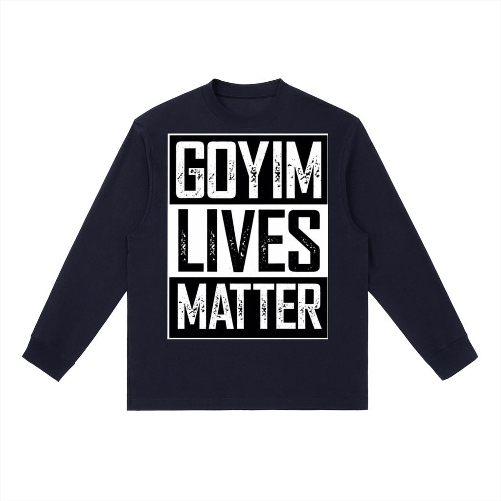 Goyim Lives Matter Front Logo Long-Sleeve