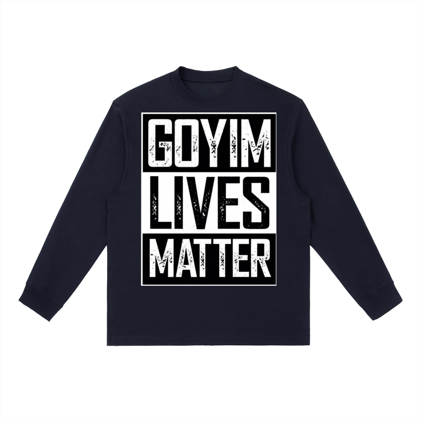 Goyim Lives Matter Front Logo Long-Sleeve