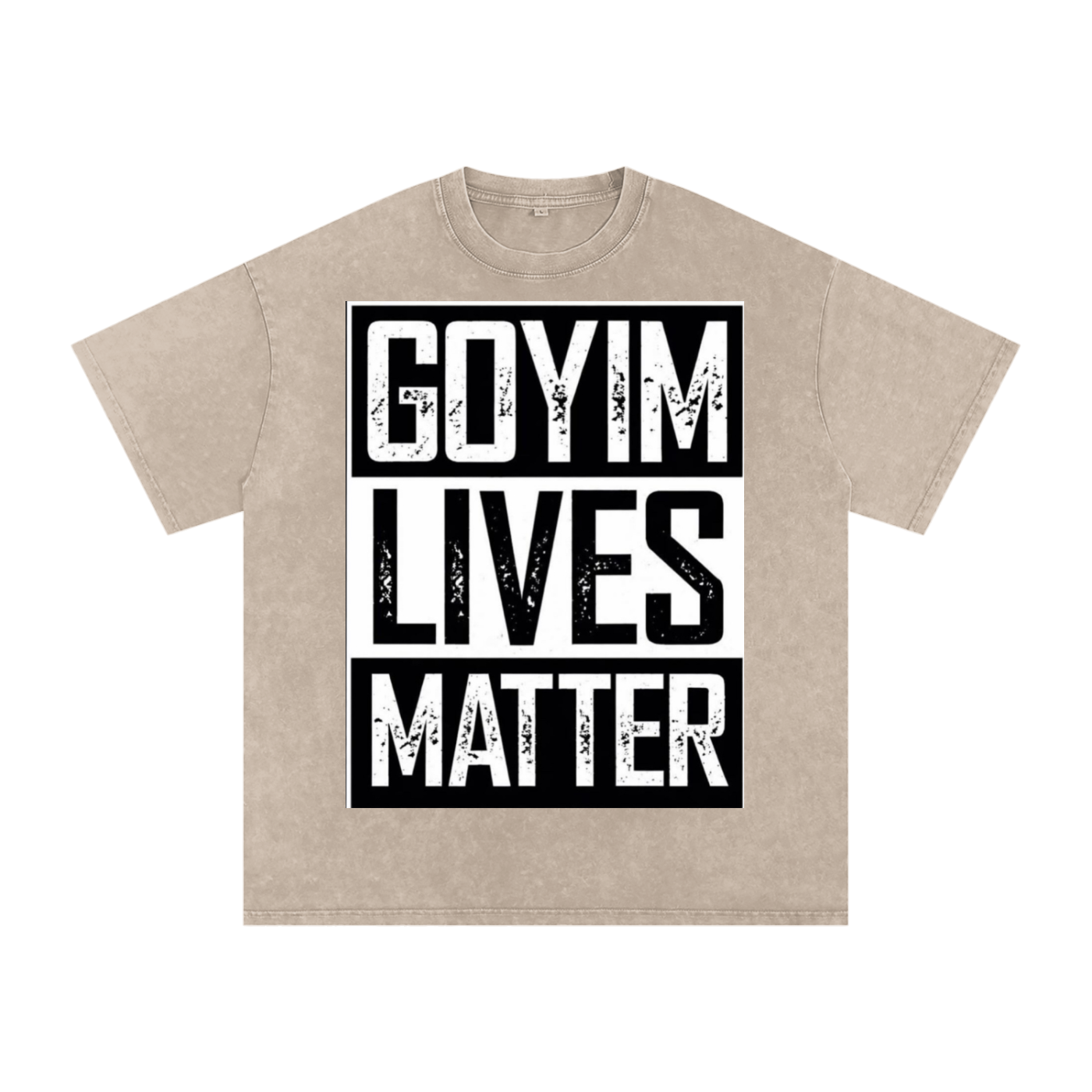 Goyim Lives Matter Front Logo Snow Washed Oversized Cotton T-Shirt