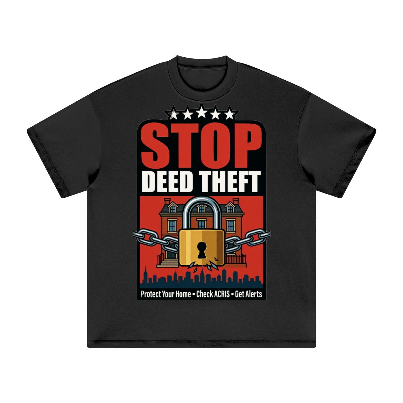 Stop Deed Theft T-Shirt