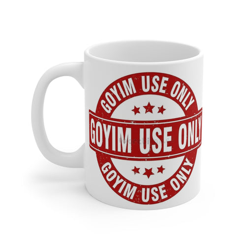 "Goyim Use Only" Coffee Mug