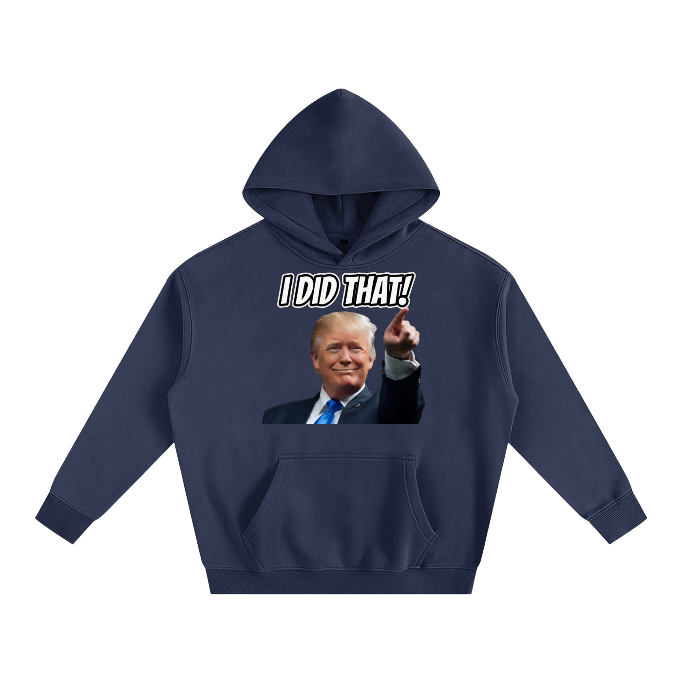 I DID THAT Oversize Fleeced Hoodie