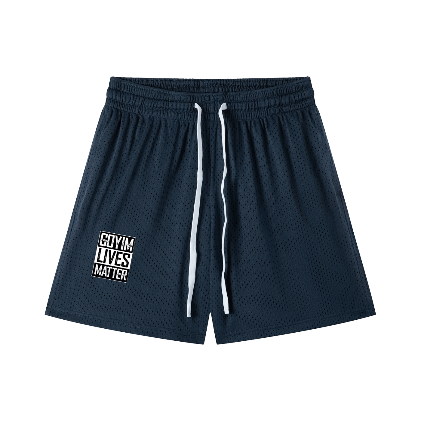 Goyim Lives Matter Mesh Drawstring Shorts