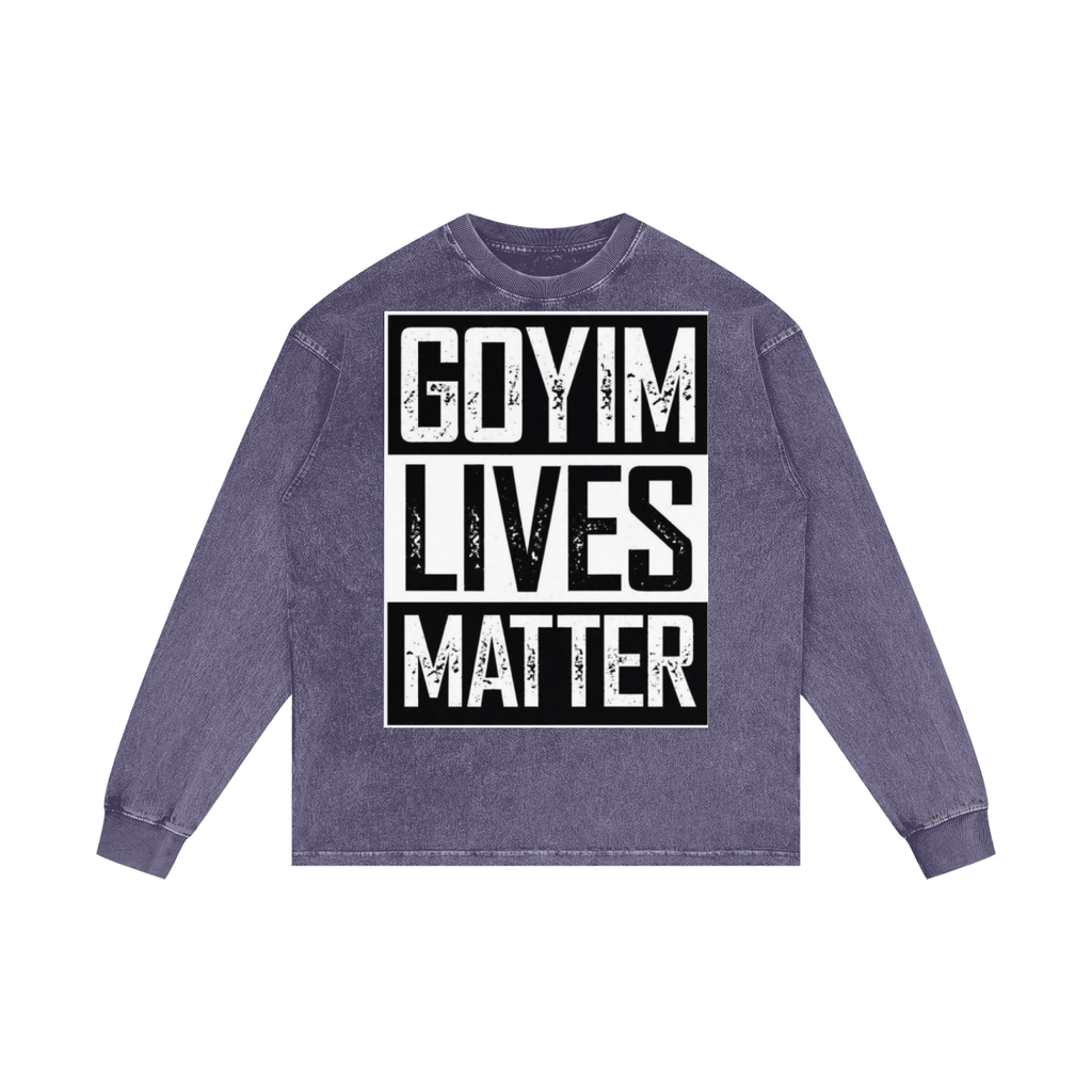 Goyim Lives Matter Oversize Long Sleeve