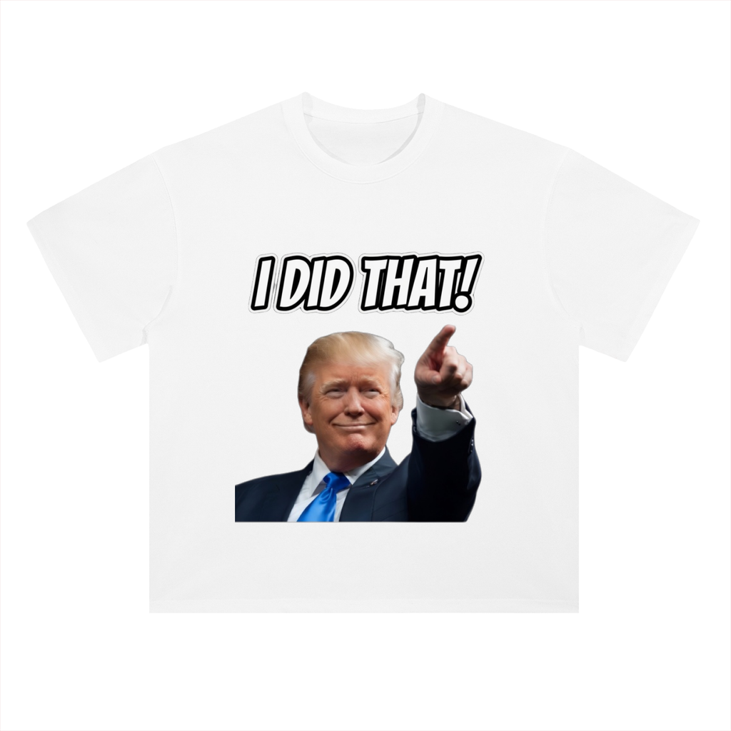 I DID THAT Shoulder Cotton T-Shirt