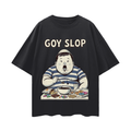 GOY SLOP Drop Shoulder T-Shirt