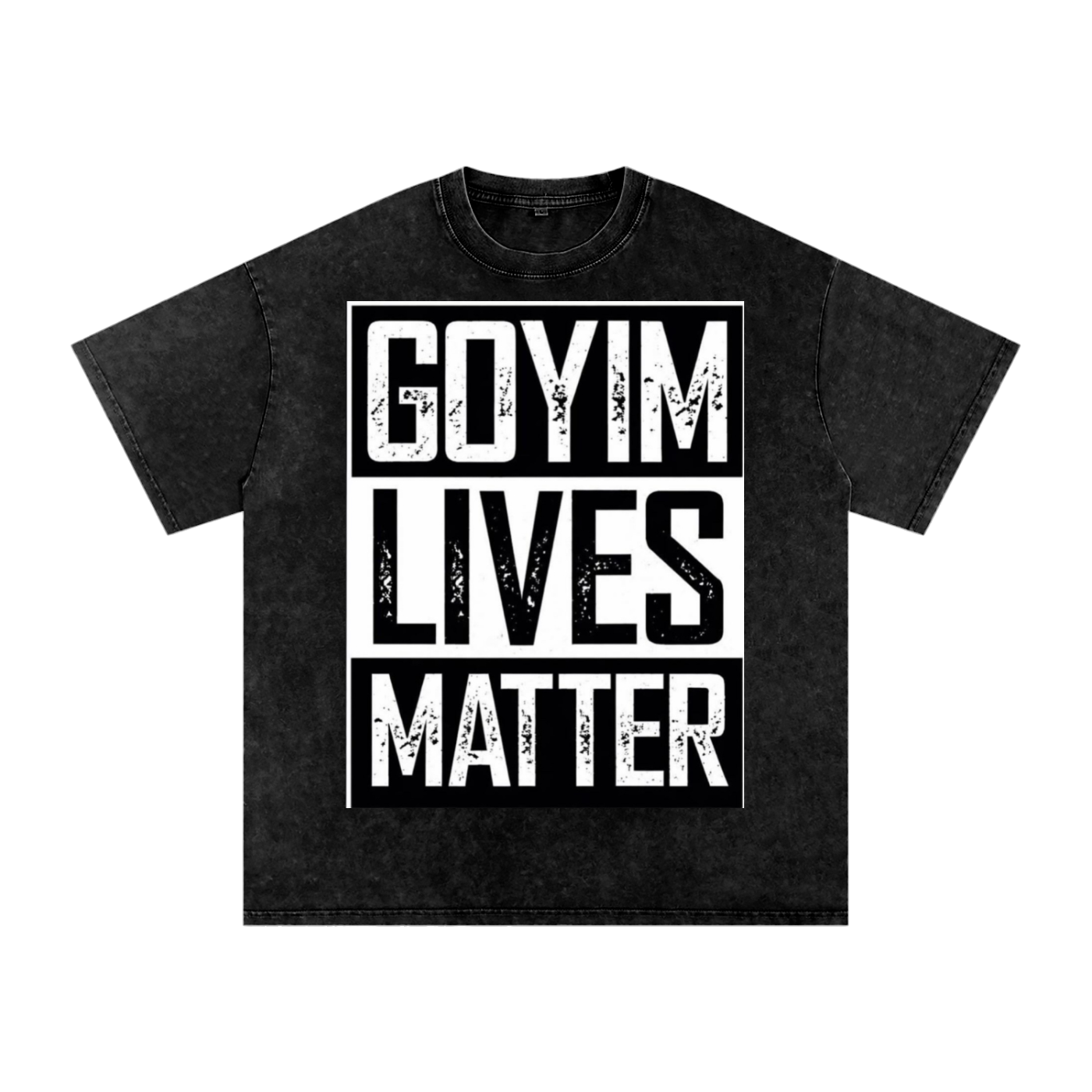 Goyim Lives Matter Front Logo Snow Washed Oversized Cotton T-Shirt