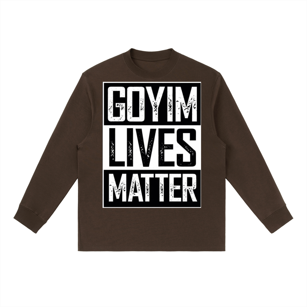 Goyim Lives Matter Front Logo Long-Sleeve