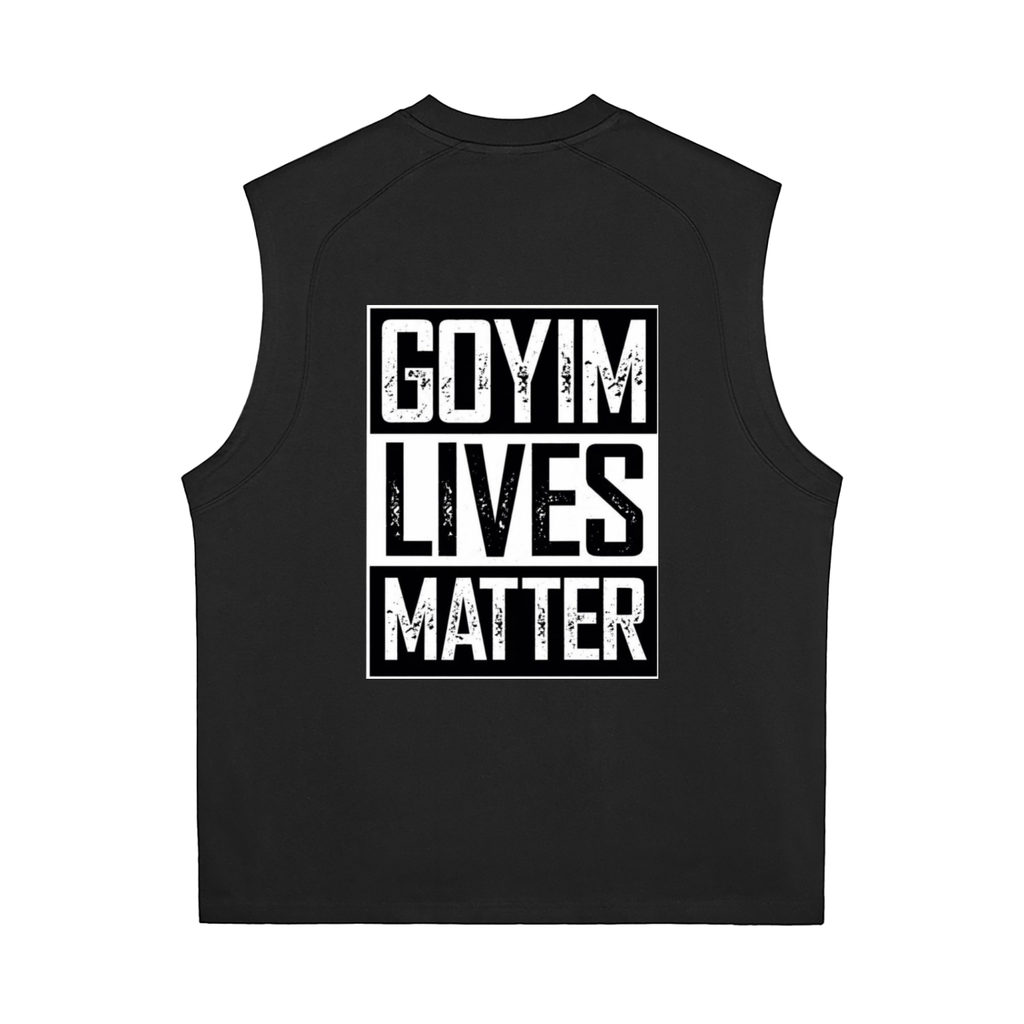 Goyim Lives Matter Quick-Dry Cooling Tank Top