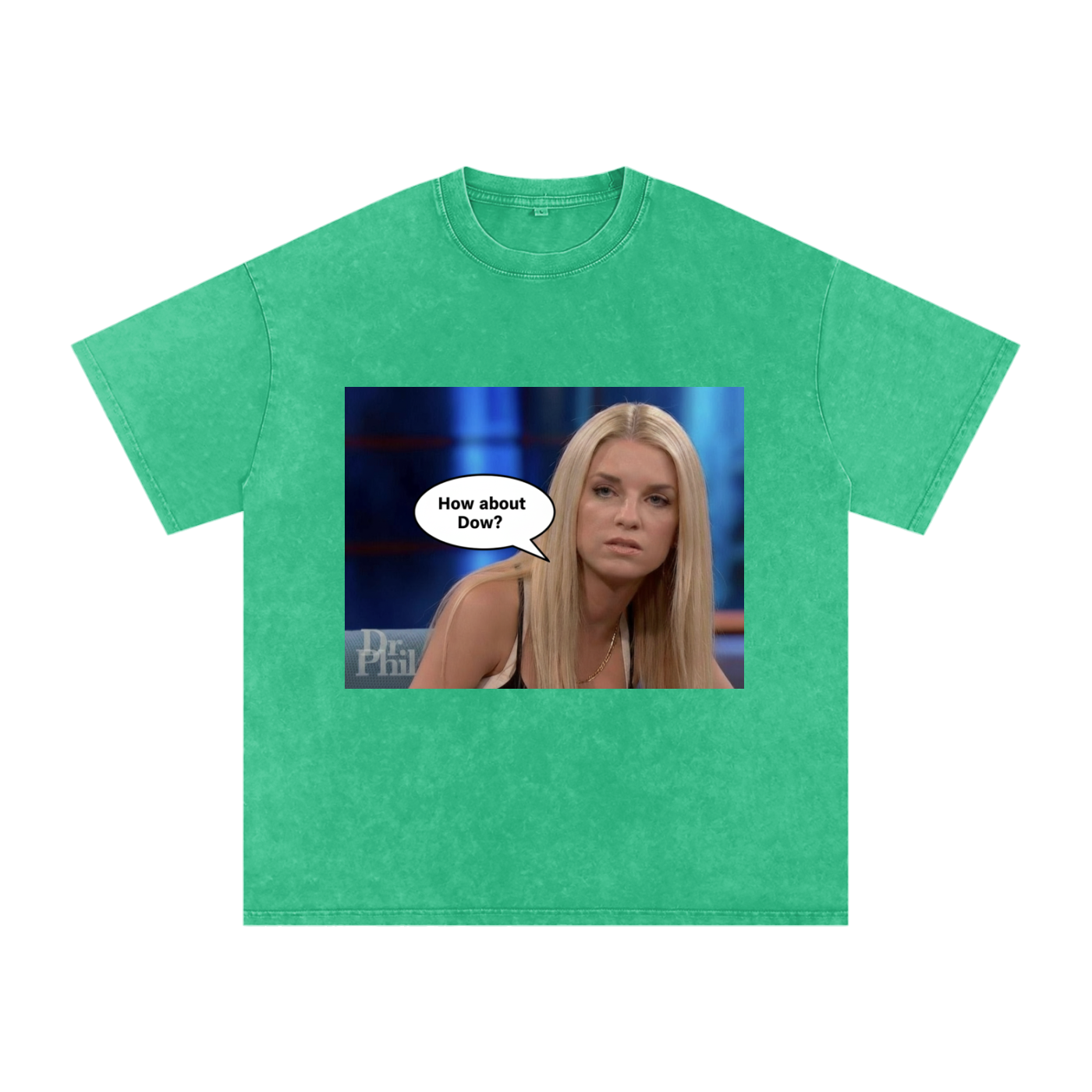 How About Dow Oversized Cotton T-Shirt