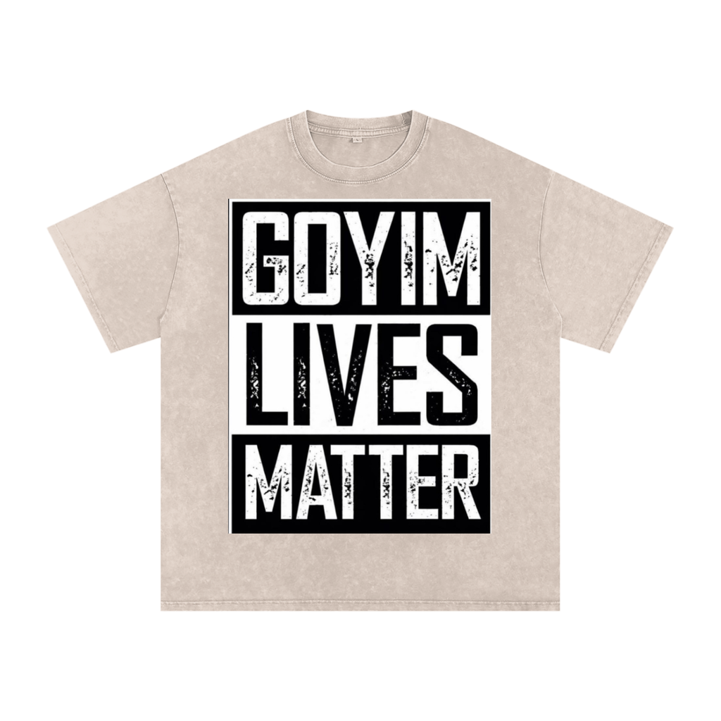 Goyim Lives Matter Front Logo Snow Washed Oversized Cotton T-Shirt