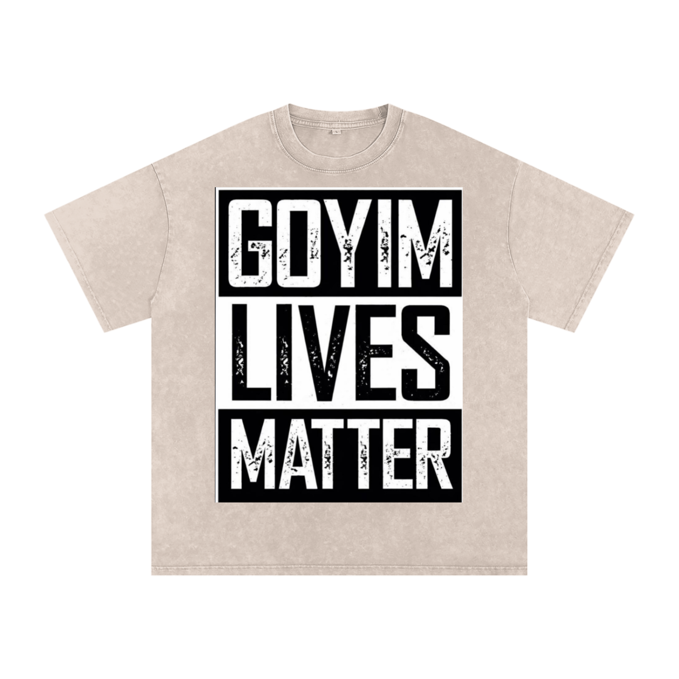 Goyim Lives Matter Front Logo Snow Washed Oversized Cotton T-Shirt