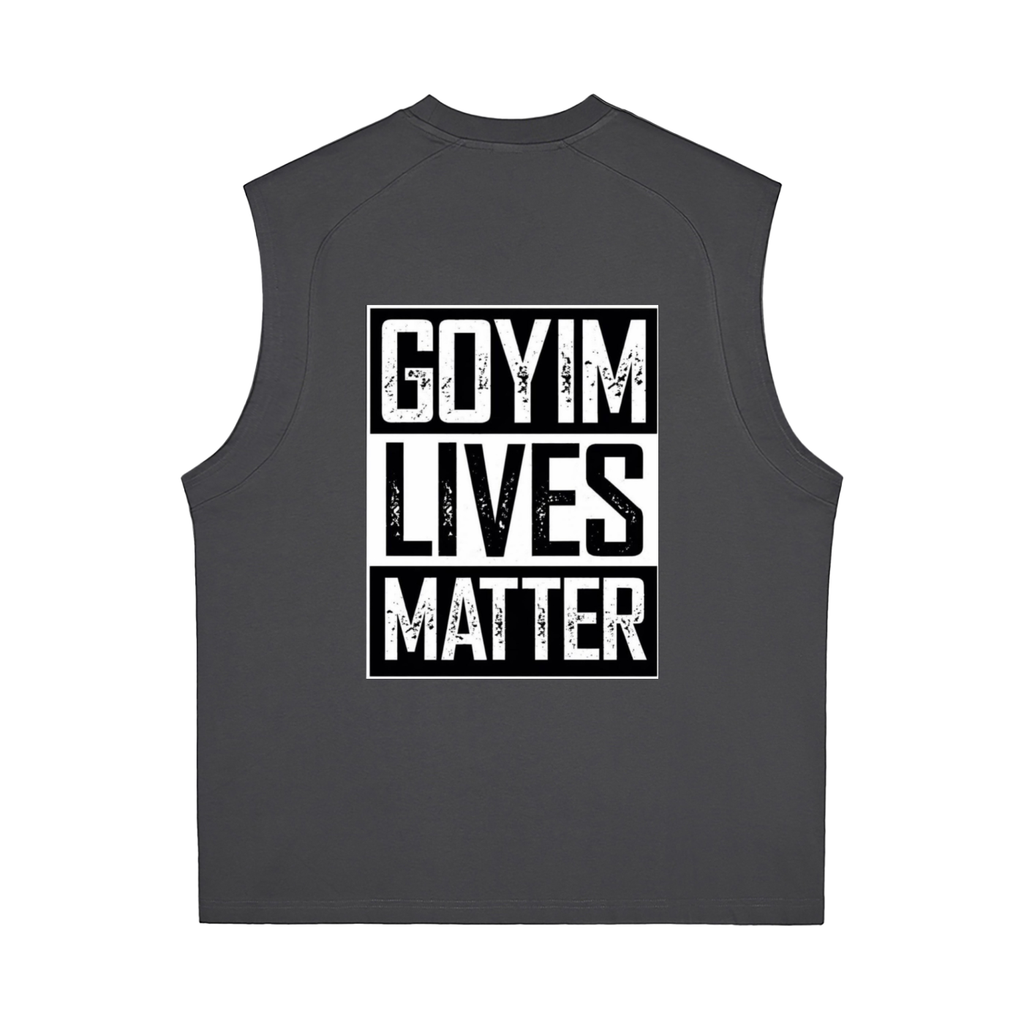 Goyim Lives Matter Quick-Dry Cooling Tank Top