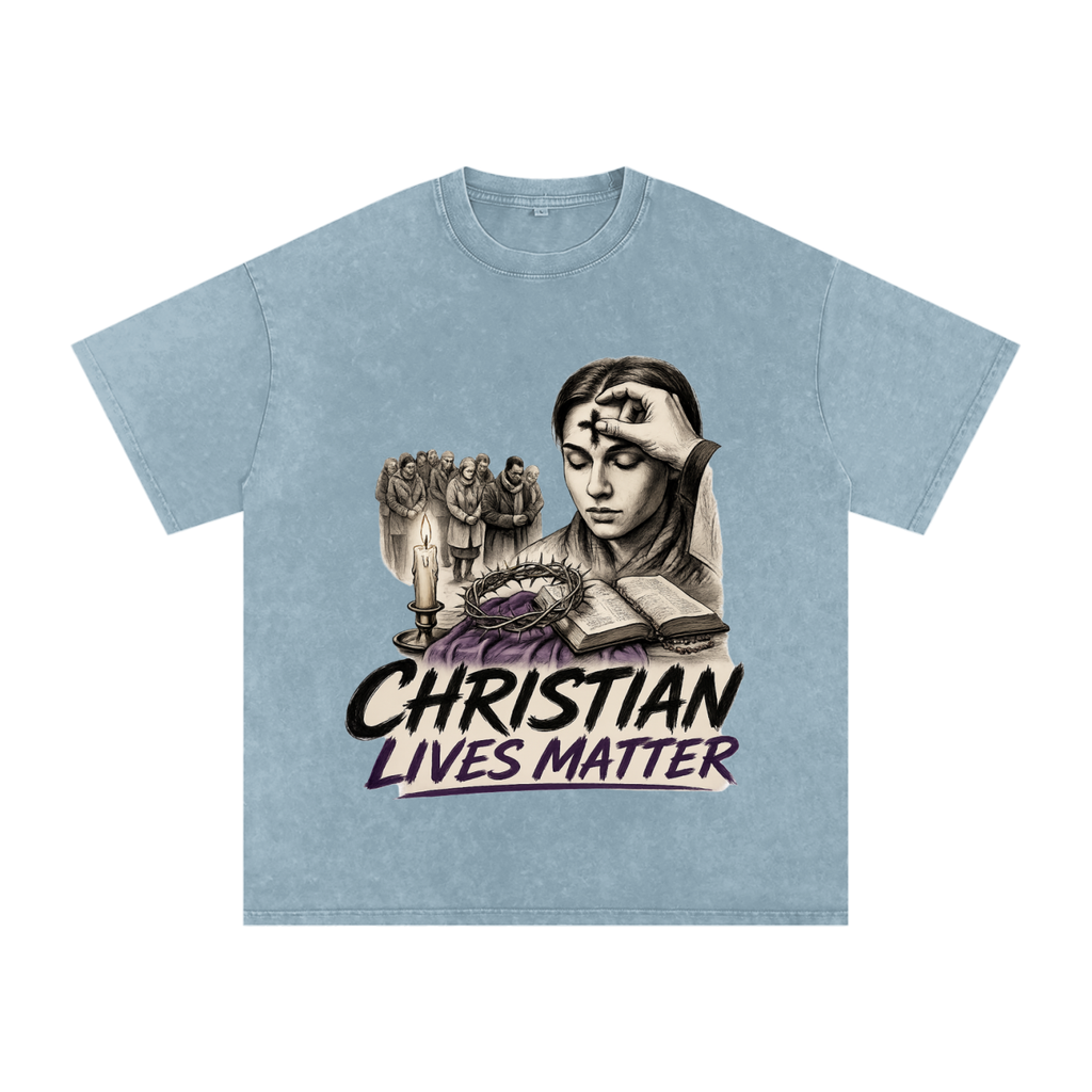 Christian Lives Matter Snow Washed T-Shirt