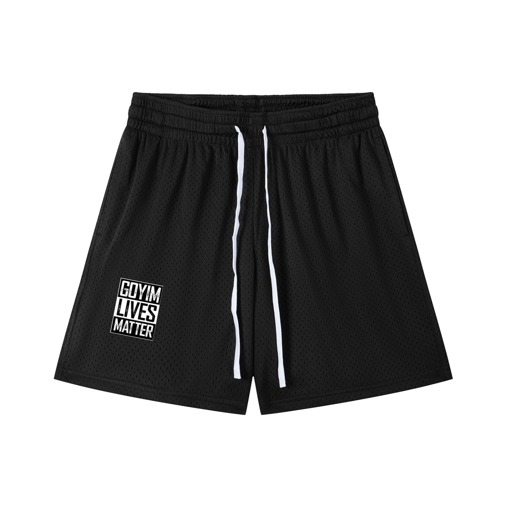 Goyim Lives Matter Mesh Drawstring Shorts