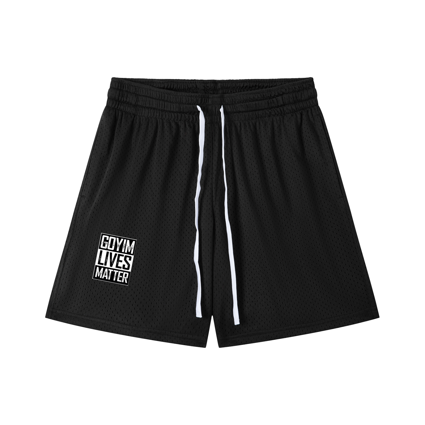 Goyim Lives Matter Mesh Drawstring Shorts