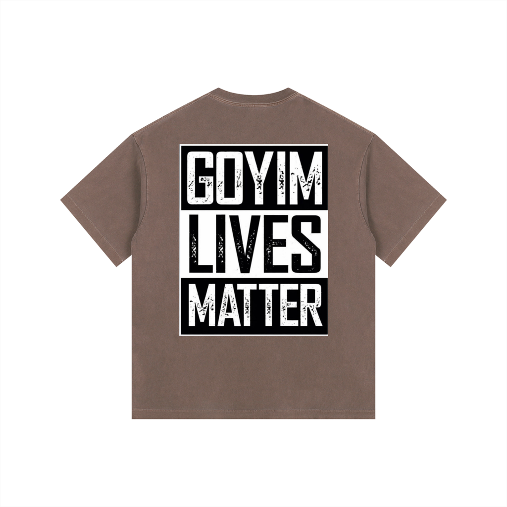 Goyim Lives Matter Oversized Cotton T-Shirt