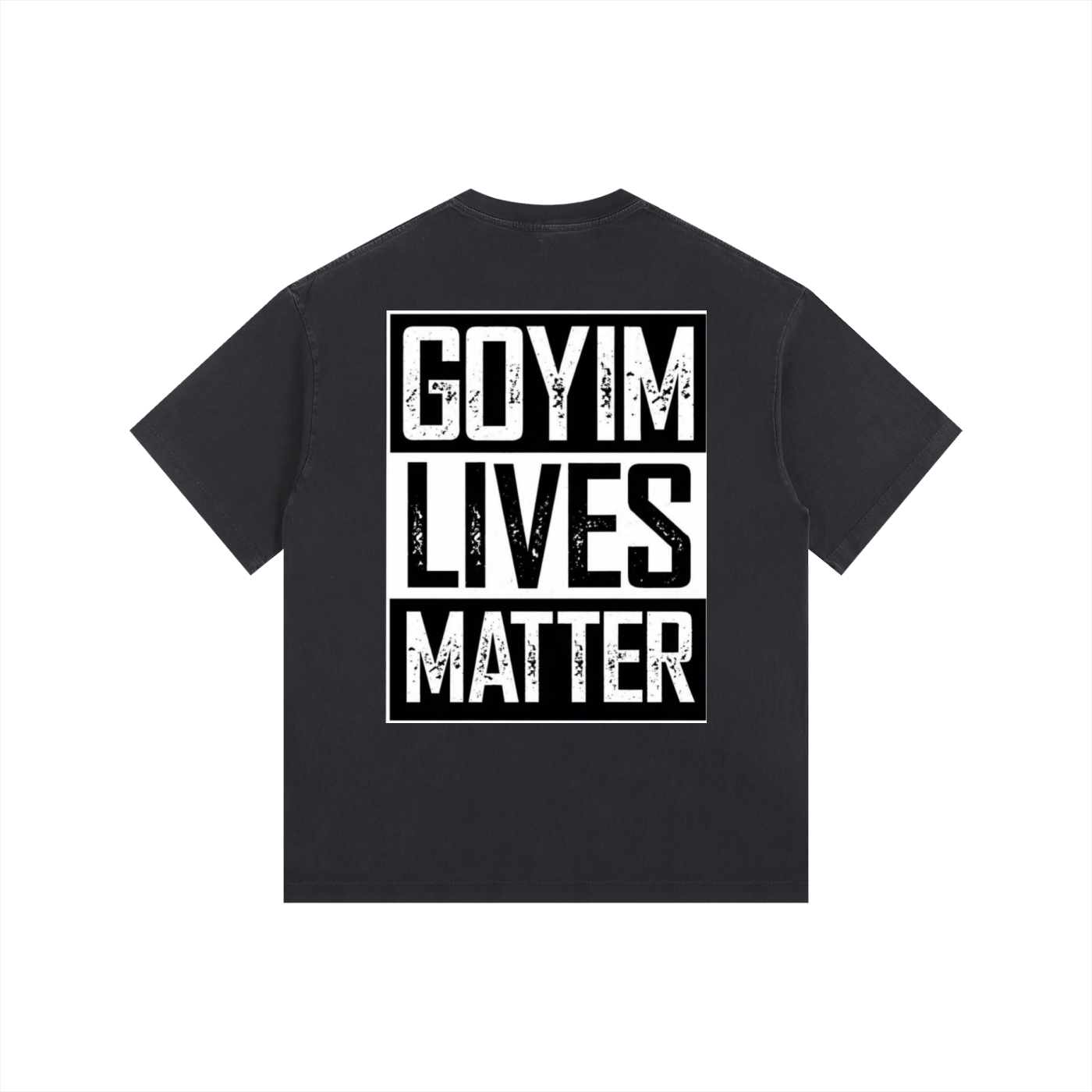 Goyim Lives Matter Oversized Cotton T-Shirt