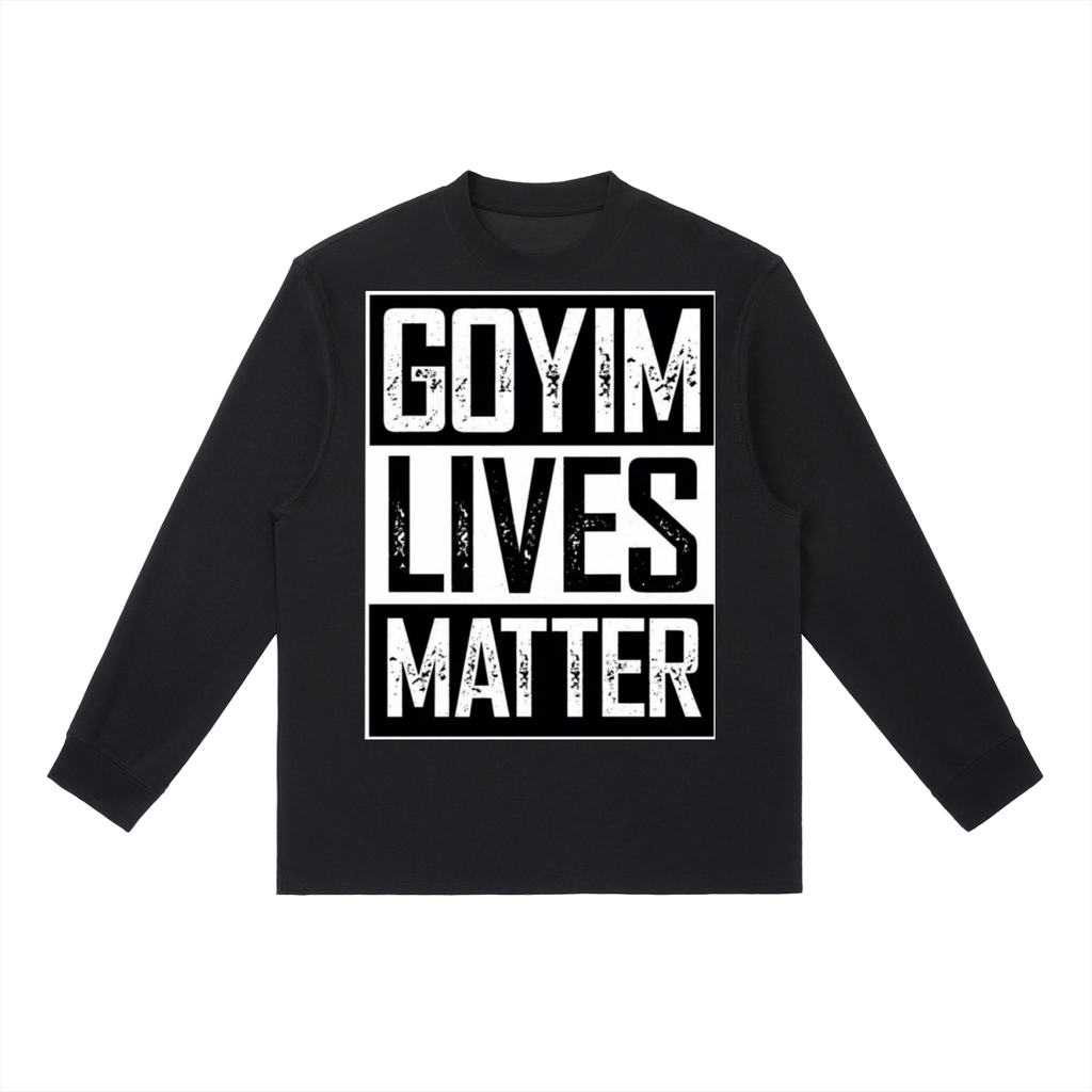Goyim Lives Matter Front Logo Long-Sleeve