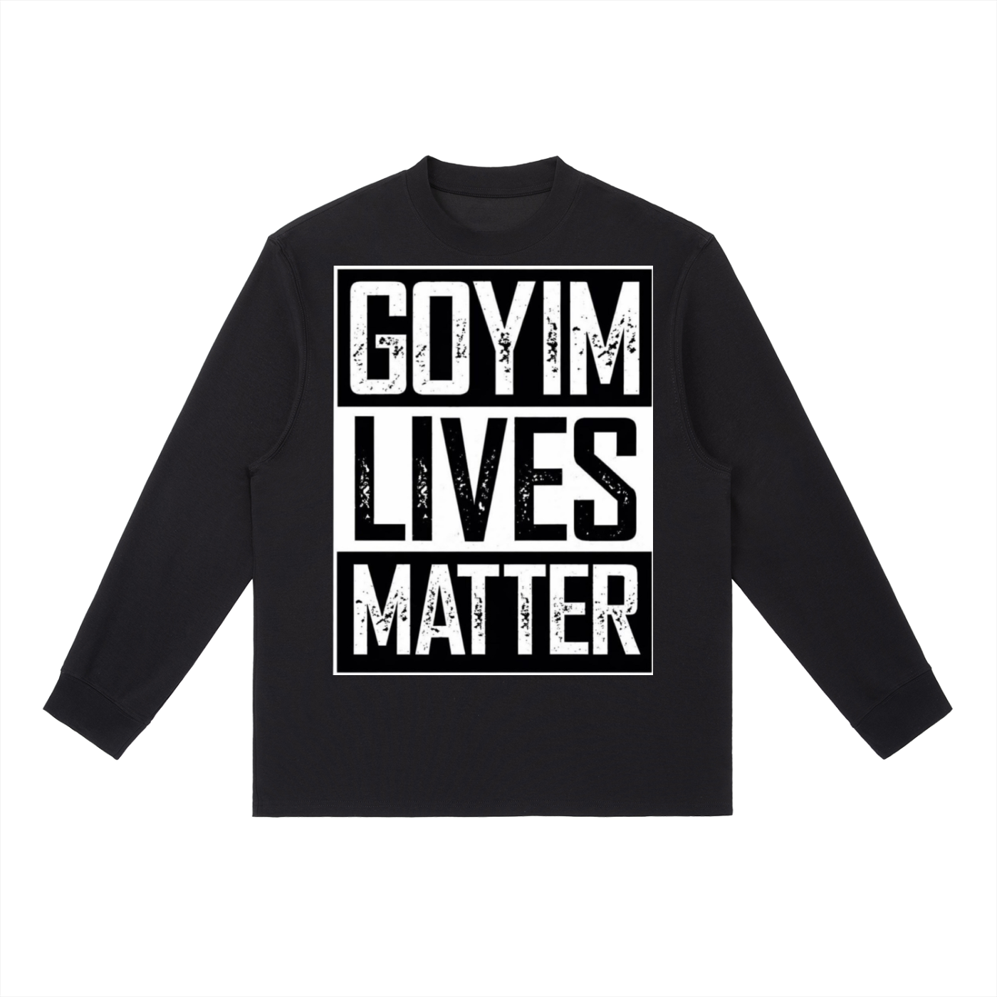 Goyim Lives Matter Front Logo Long-Sleeve