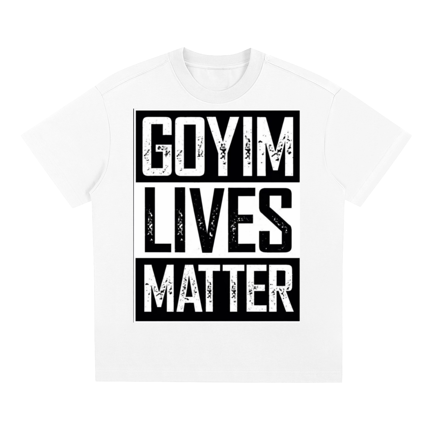 Goyim Lives Matter Quick-Dry Cooling T-Shirt