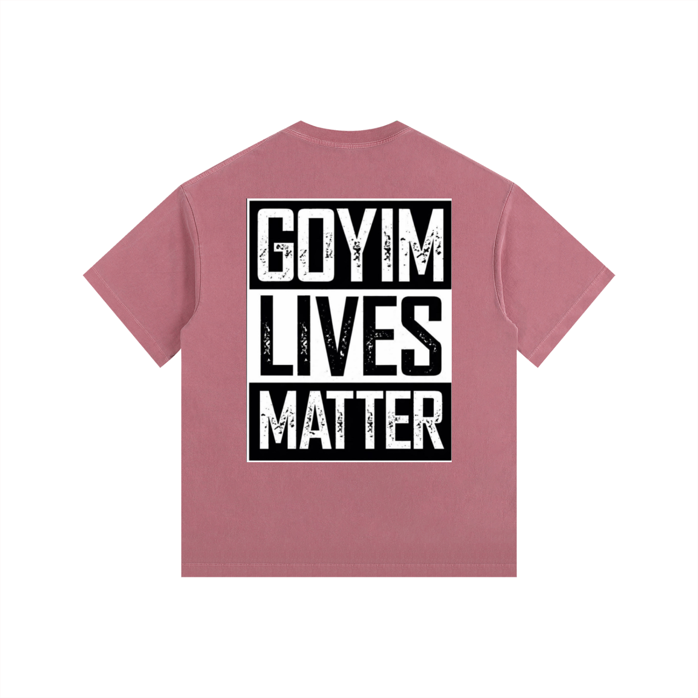 Goyim Lives Matter Oversized Cotton T-Shirt