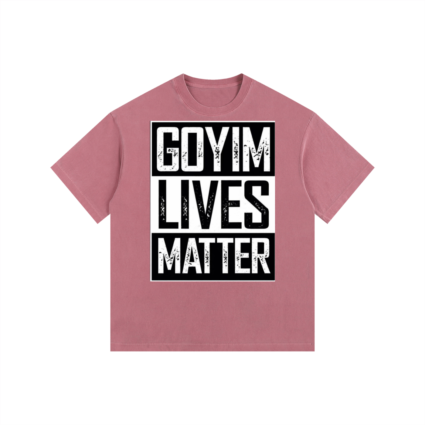 Goyim Lives Matter Washed Oversized T-Shirt