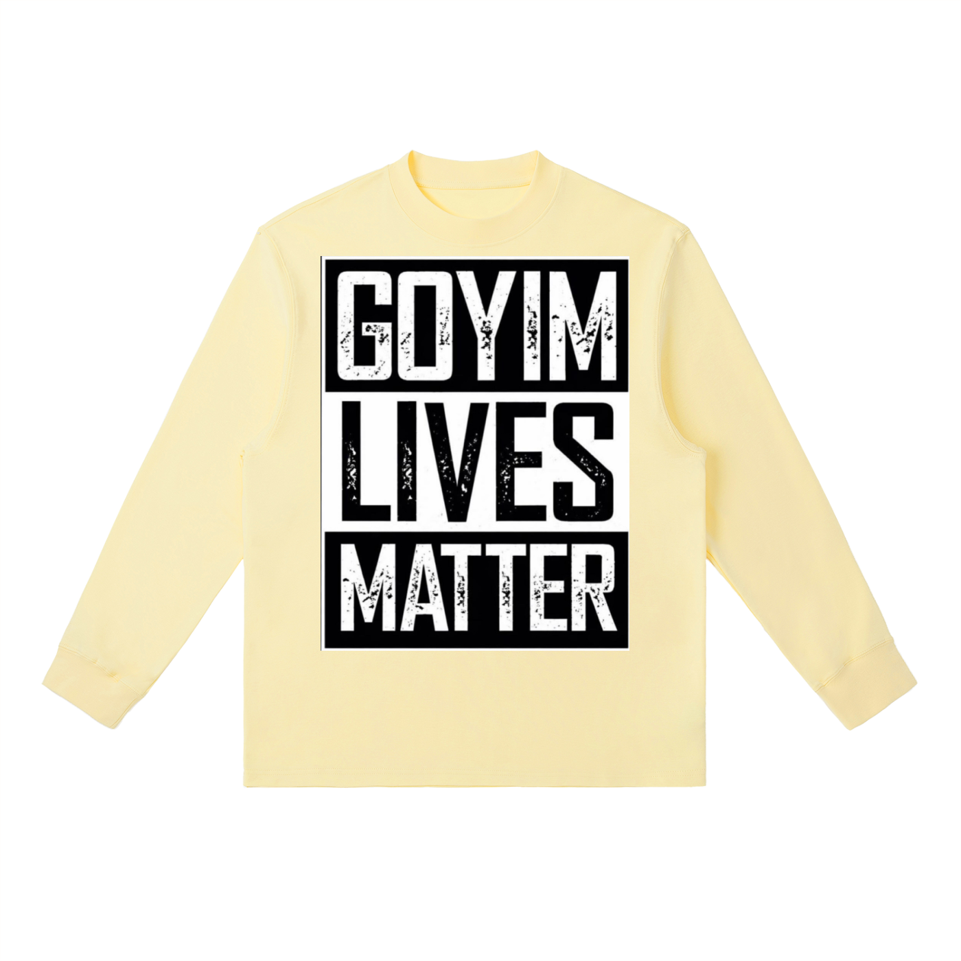 Goyim Lives Matter Front Logo Long-Sleeve