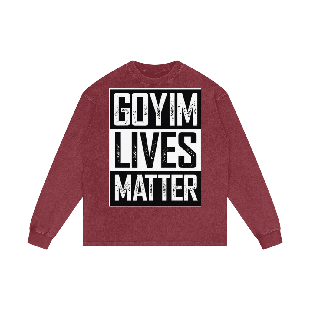 Goyim Lives Matter Oversize Long Sleeve
