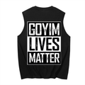 Goyim Lives Matter Cotton Tank Top