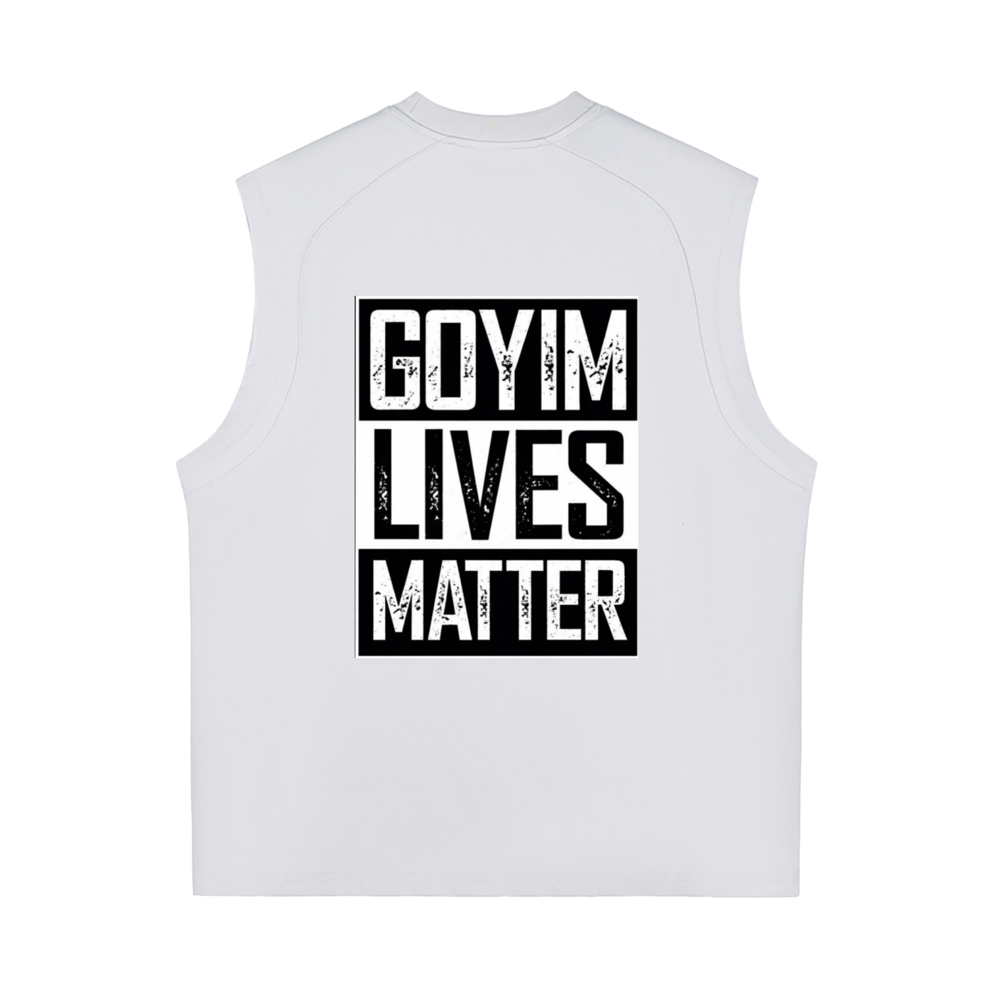 Goyim Lives Matter Quick-Dry Cooling Tank Top