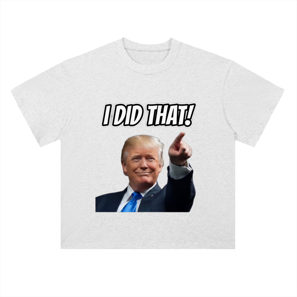 I DID THAT Shoulder Cotton T-Shirt