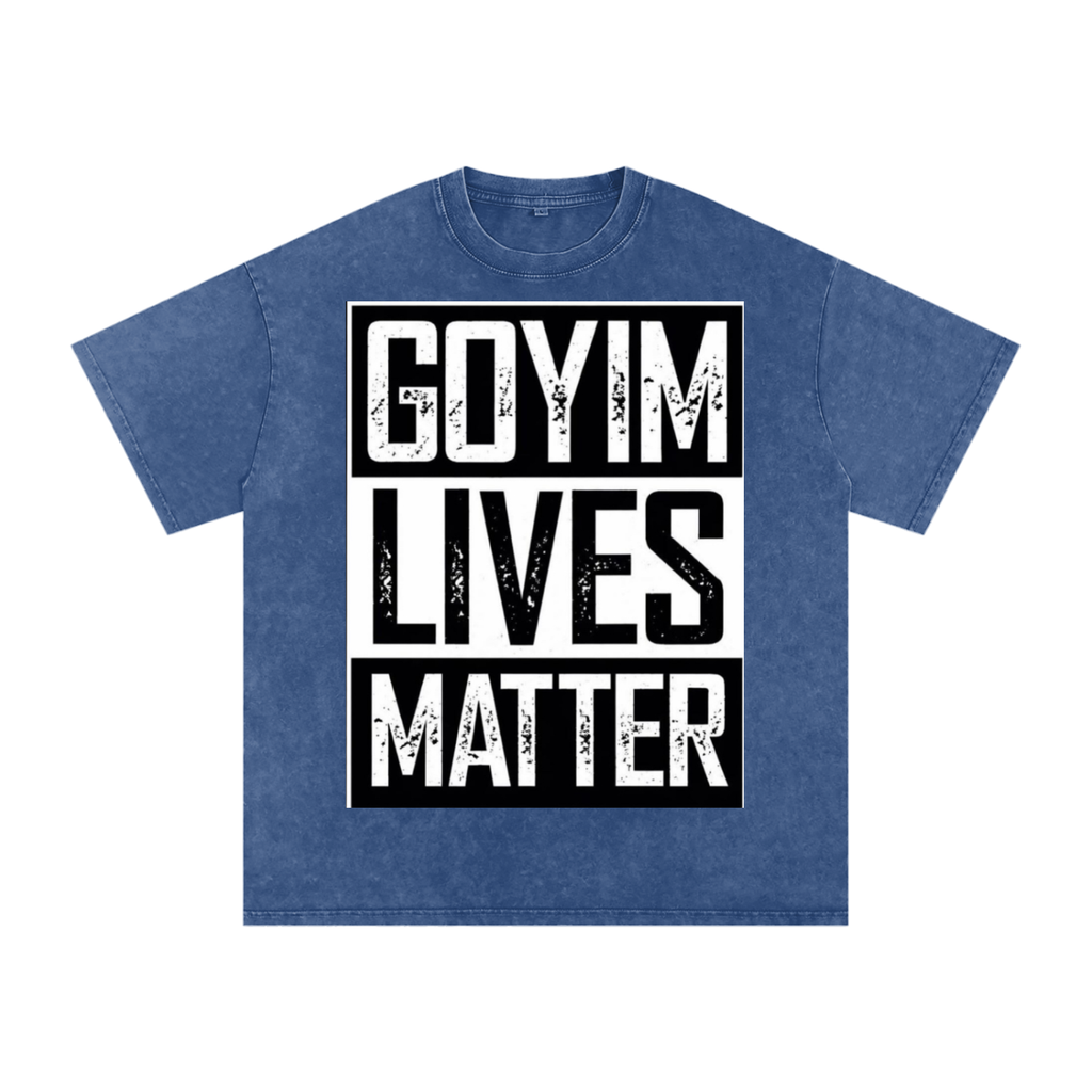 Goyim Lives Matter Front Logo Snow Washed Oversized Cotton T-Shirt