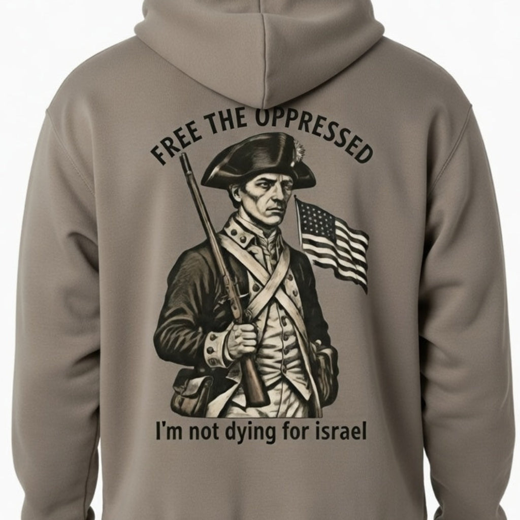 I'm not dying for Israel Oversize Hoodie